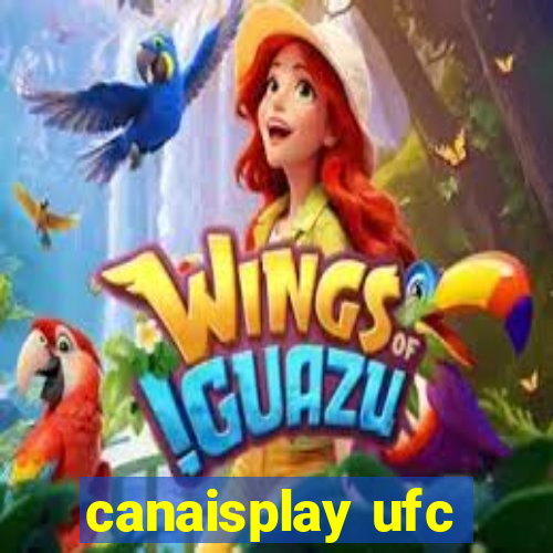 canaisplay ufc